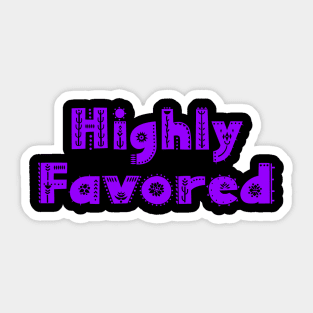 Fun Boho Highly Favored Christian Design Sticker